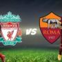 Liverpool vs Roma