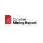 Canadian Mining Report