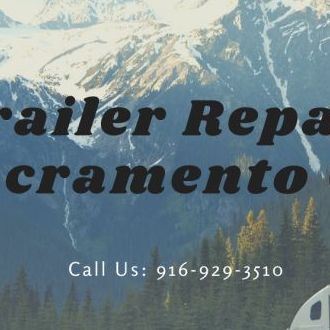 Trailer Repair Sacramento